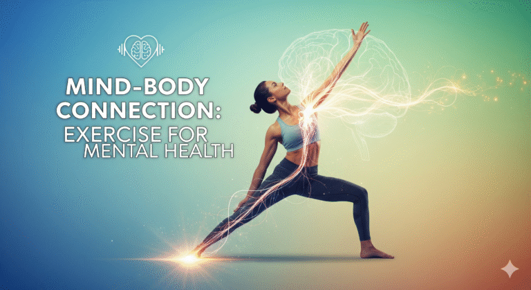 Mind-Body Connection: Physical Exercise for Mental Health